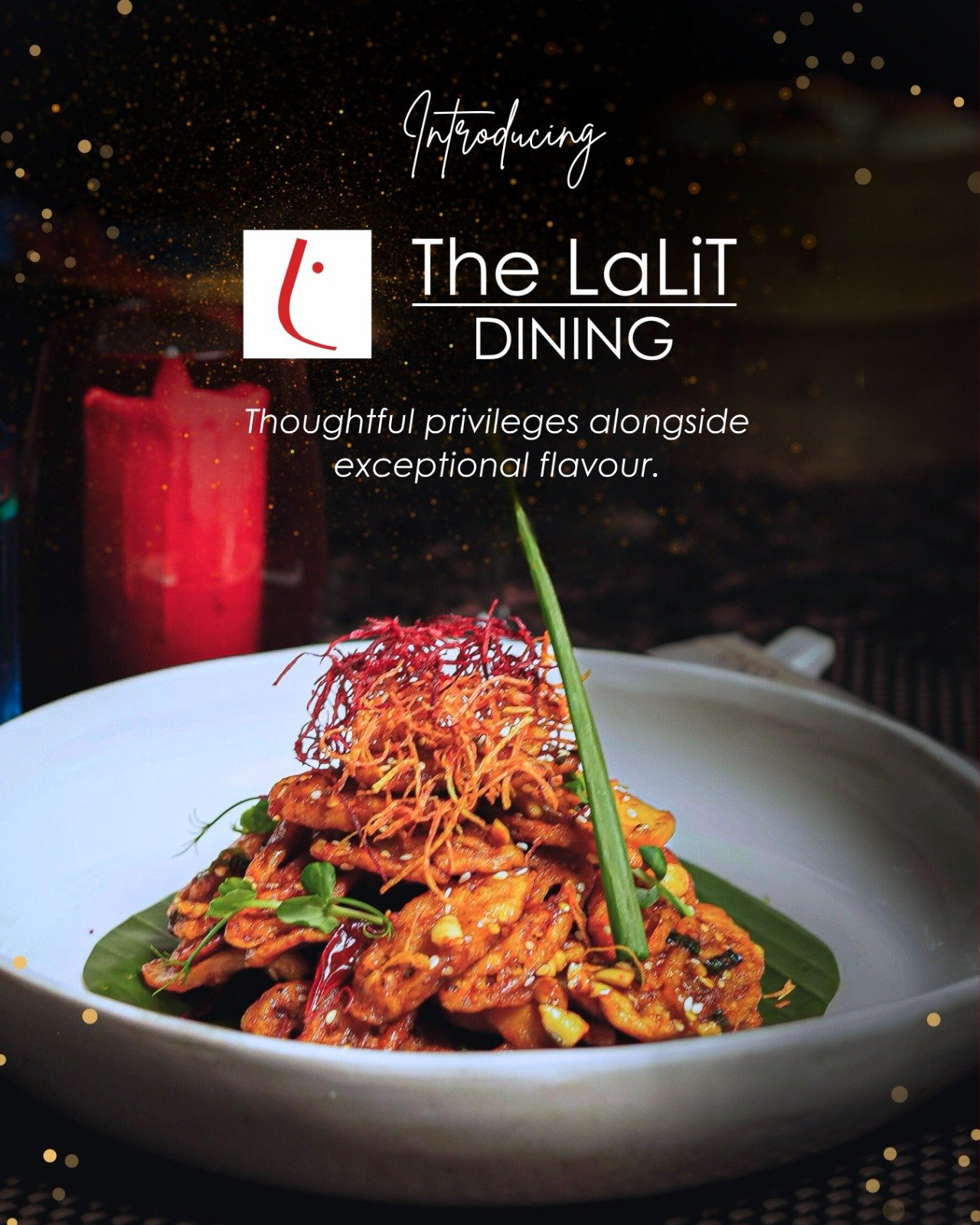 The LaLiT Group Launches ‘The LaLiT Dining’ - A Premium Membership for Iconic Culinary Experiences