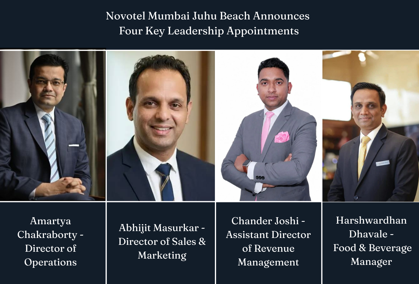 Novotel Mumbai Juhu Beach Announces Four Key Leadership Appointments