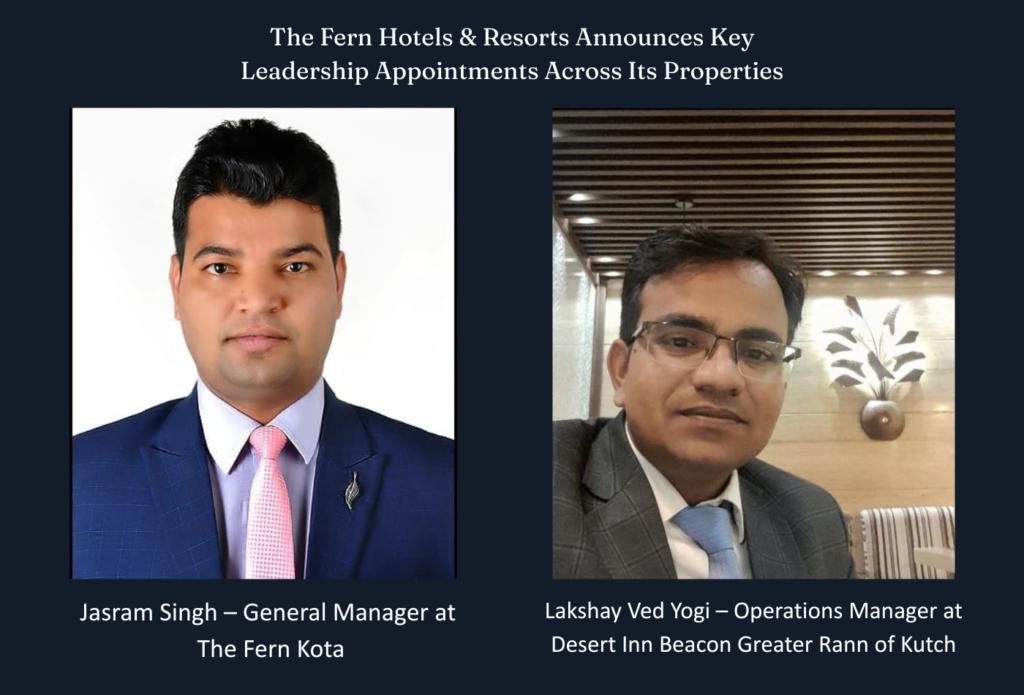 The Fern Hotels & Resorts Announces Key Leadership Appointments Across Its Properties